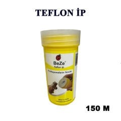 BEZE TEFLON İP 150 M