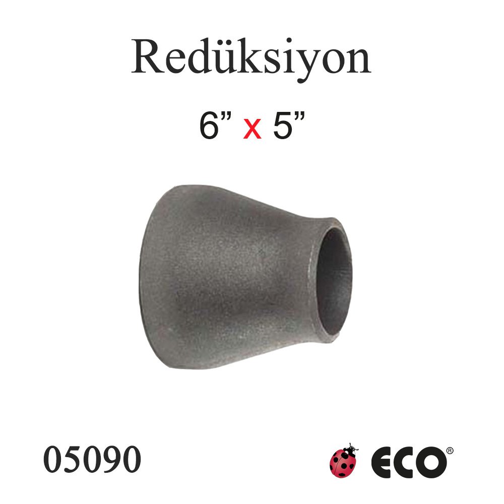 ECO REDÜKSİYON 6'' x 5''