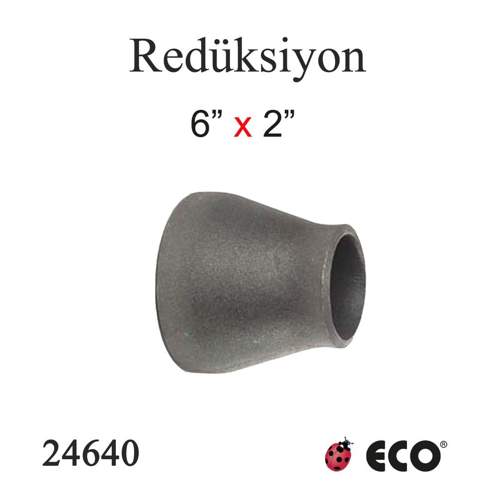ECO REDÜKSİYON 6'' x 2''